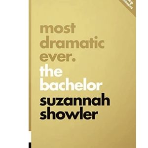 4/$20 📚 Most Dramatic Ever: The Bachelor by Suzannah Showler